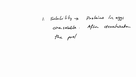 how-does-the-denaturation-of-egg-protein-affect-its-functional-properties-such-as-solubility-viscosity-and-emulsification