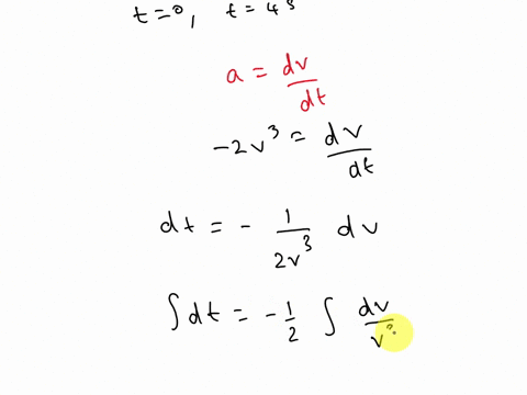 1a-particle-moving-along-a-straight-line-is-subjected-to-a-deceleration-a-2v-ms2where-v-is-in-ms-if-it-has-a-velocity-v8-ms-and-a-position-s10-m-when-t0determine-its-velocity-and-position-wh-51906