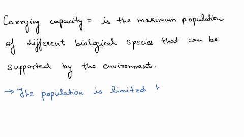 a-populations-carrying-capacity-a-may-change-as-environmental-conditions-change-b-can-be-accuratel-2-99113