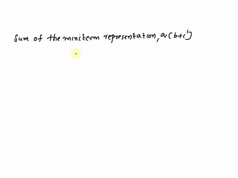 4-which-of-the-following-is-a-sum-of-minterm-representation-of-ab-c-aabac-babcabcabc-cabcabcabcabc-dabcabcabc-99147