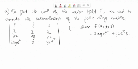 consider-the-given-vector-field-fx-y-2-2xyezi-yzek-a-find-the-curl-of-the-vector-field-curl-f-b-find-the-divergence-of-the-vector-field-div-f-29793