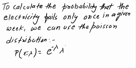 suppose-that-in-a-rural-region-of-a-developing-country-electricity-power-failures-occur-following-a-poisson-distribution-with-an-average-of-2-failures-every-week-calculate-the-probability-th-22477