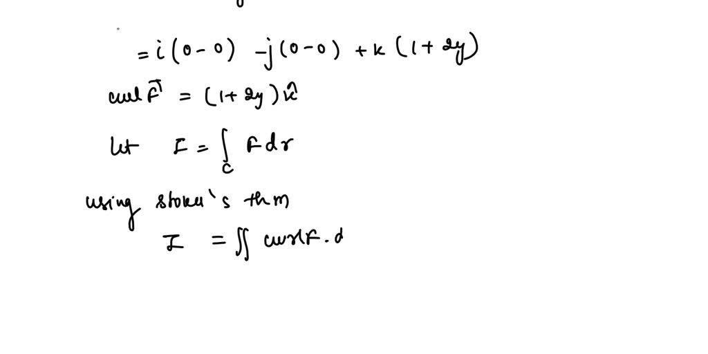 Solved Use Stokes Theorem To Evaluate The Line Integral Fedr âˆ Curl F Â· Ds Where F X Y