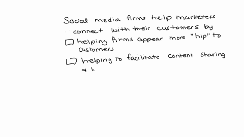 social-media-firms-help-marketers-connect-with-their-customers-by-helping-firms-appear-more-hip-to-customers-helping-to-facilitate-content-sharing-and-interpersonal-interactions-helping-firm-95084