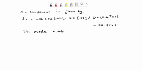 a-te-wave-propagating-in-a-dielectric-filled-waveguide-of-unknown-permittivity-has-dimensions-a5-cm-and-b3-cmif-the-x-component-of-its-electric-field-is-given-by-ex-36cos40xsin100ysin24t101t-97967