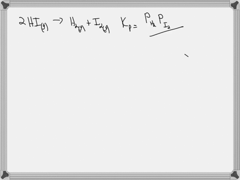 given-the-reaction-at-a-certain-temperature-2-hig-h2g-i2g-at-equilibrium-the-partial-pressure-of-hi-is-18-10-3-atm-and-the-partial-pressures-for-h2-and-i2-are-010-atm-each-find-kp-at-that-te-70138