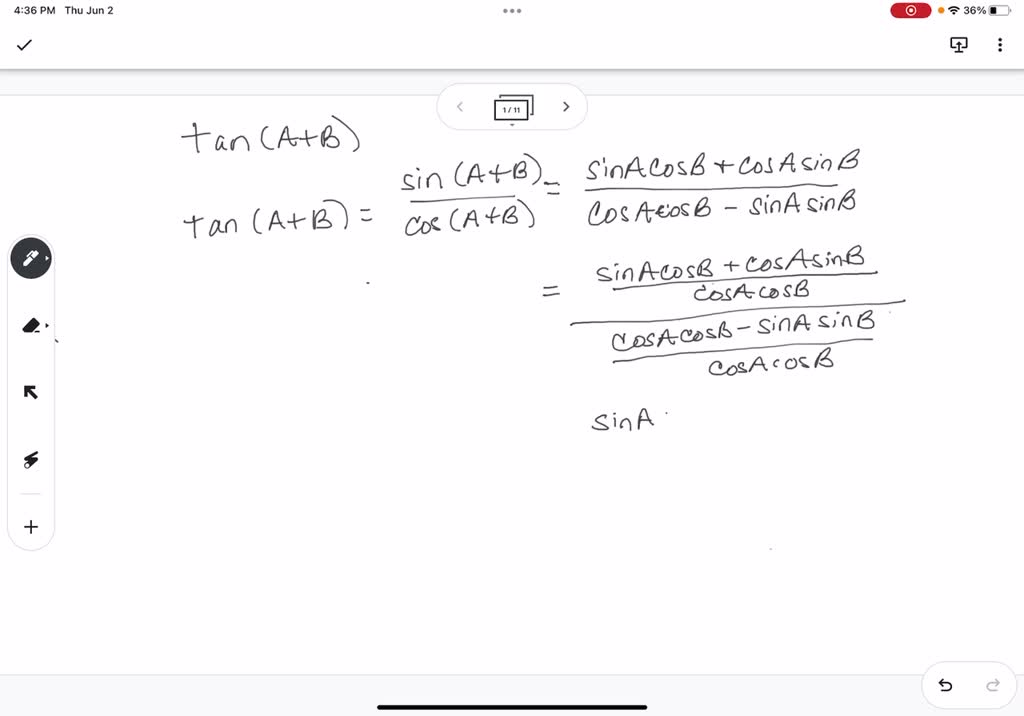 SOLVED: Problem 7 Show The Tan(A +B) Identity, Using Sin(A +B) And Cos ...