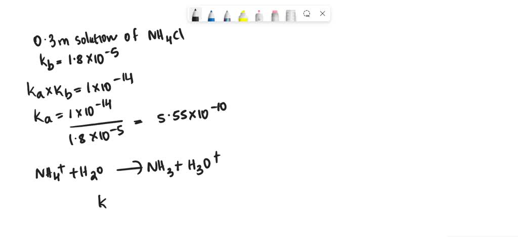 Solved Calculate The Ph Of Solution A Based On The Target Molarity Of Nh Cl Provided Given