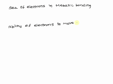 which-property-of-metals-is-explained-by-the-sea-of-electrons-within-metallic-bonding-a-malleability-b-all-of-the-above-c-electrical-conductivity-d-thermal-conductivity-29043