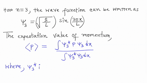calculate-the-expectation-value-of-the-momentum-of-proton-in-the-n-3-level-of-a-one-dimensional-infinite-square-well-of-width-01-nmn-give-answer-in-evlc-b-calculate-the-expectation-value-of-32573