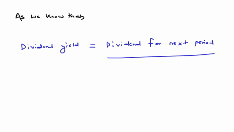 a-stock-currently-sells-for-56-the-dividend-yield-is-34-percent-and-the-dividend-growth-rate-is-47-percent-what-is-the-amount-of-the-dividend-that-was-just-paid