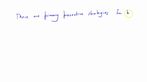 question-58-1-pts-no-primary-prevention-strategies-exist-to-prevent-heart-discase-true-fatbe-question-59