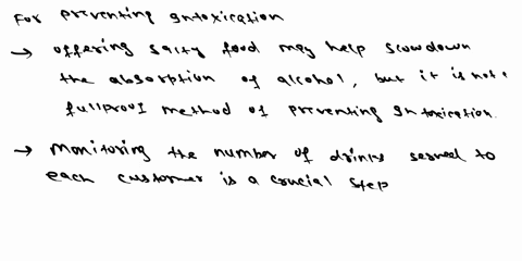 which-of-the-following-would-be-the-most-effective-in-preventing-intoxication-listening-to-the-customers-problems-offering-salty-foods-such-as-chips-pretzels-or-peanuts-monitoring-the-number-88493