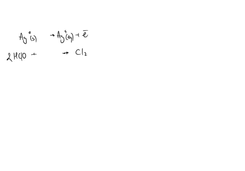 balance-the-reaction-between-ag-and-hclo-to-form-ag-and-cl2-in-acidic-solution-when-you-have-balanced-the-equation-using-the-smallest-integers-possible-enter-the-coefficients-of-the-species-19828