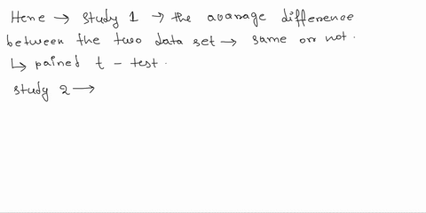 three-companies-have-decided-to-conduct-tests-to-examine-the-effects-of-a-new-program-a-new-design-and-a-new-policy-determine-the-appropriate-test-for-each-study-and-classify-them-as-either-12567