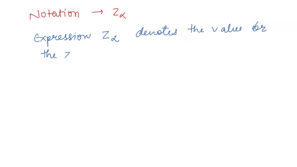 SOLVED What Does The Notation Za Indicate The Expression Za Denotes solved-what-does-the-notation-za-indicate-the-expression-za-denotes
