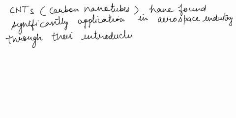 nanotechnology-problem-1-in-which-transport-application-do-you-believe-that-cnts-are-most-widely-employed-through-their-introduction-into-polymer-composites-a-automotive-bmarine-caerospace-d-46843