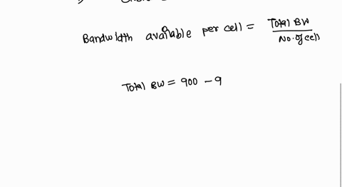 1-a-particular-cell-system-using-fdd-has-the-following-characteristics-cluster-size-7cells-are-of-uniform-size-user-density100-userssqkm-allocated-frequency-spectrum-900-949-mhz-bit-rate-req-30492