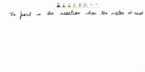 question-10-05-pts-during-a-titration-of-an-acid-with-a-base-you-are-often-asked-to-identify-the-endpoint-what-is-the-correct-definition-of-the-endpoint-the-point-in-the-reaction-when-the-mo-90924