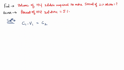 how-much-5-hcl-solution-is-required-to-make-500-ml-of-2-solution-a-100-ml-b-200-ml-c-300-ml-d-400-ml-e-none-of-the-above-90613