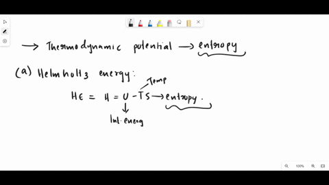 which-of-the-following-are-thermodynamic-potentials-that-have-to-do-with-entropy-select-one-or-more-a-helmholtz-energy-b-enthalpy-c-gibbs-energy-39021