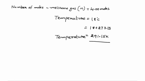 what-is-the-volume-in-liters-of-400-moles-of-methane-gas-ch4-at-18c-and-140-atm-of-pressure-please-show-working-57252