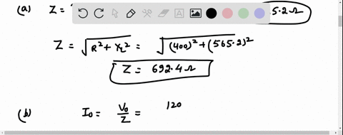 a-resistor-and-inductor-are-connected-in-series-across-an-ac-generator-the-emf-of-the-generator-is-given-by-vt-v0-cos-t-where-v0-120-v-and-120-rads-also-r-400-and-l-15-h-a-what-is-the-impeda-52554