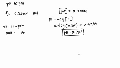 calculate-the-ph-and-the-poh-of-each-of-the-following-solutions-at-25-c-for-which-the-substances-ionize-completely-a-0200-m-hcl-b-00143-m-naoh-c-30-m-hno3-d-00031-m-caoh2-25983