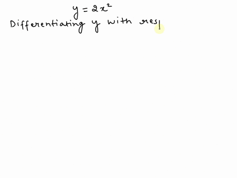 let-y-2x2-_-find-the-change-in-y-ay-when-x-3-and-ax-02-find-the-differential-dy-when-1-3and-dx-02-02614