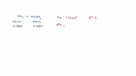 the-kb-of-ammonia-is-176-10-5-the-ph-of-a-buffer-prepared-by-combining-450-ml-of-0180-m-ammonia-and-400-ml-of-0205-m-ammonium-nitrate-is-_____-52492