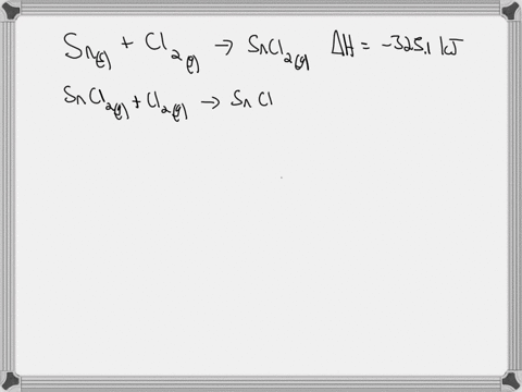 hess-law-states-that-the-value-of-h-is-the-same-whether-the-reaction-occurs-directly-or-in-a-series-of-steps-therefore-the-same-heat-change-must-be-observed-for-the-reactions-shapesns-cl2g-sncl2g-h-32