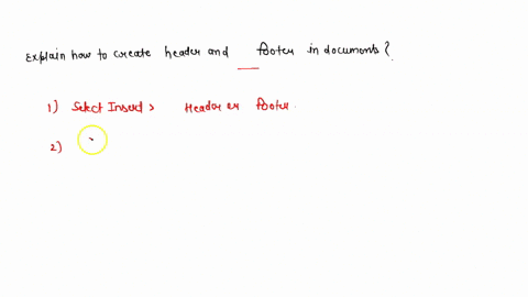 1-explain-how-to-create-header-and-footer-in-documents-21352