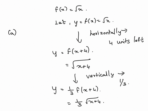 help-plez-hurry-score-for-question-3-of-5-points-write-an-equation-that-represents-the-transformations-formed-by-the-following-items-a-horizontally-shifting-the-graph-4-units-to-the-left-of-58274