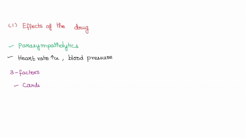 predict-the-effects-of-drug-that-blocks-the-parasympathetic-nervous-system-on-blood-pressure-ad-heart-rate-how-would-this-drug-affect-the-three-factors-that-determine-blood-pressure-you-are-82538