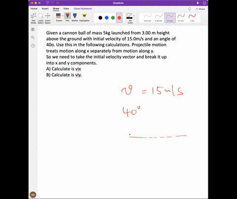 given-a-cannon-ball-of-mass-5kg-launched-from-300-m-height-above-the-ground-with-initial-velocity-of-150ms-and-an-angle-of-40o-use-this-in-the-following-calculations-projectile-motion-treats-21388