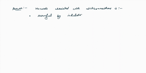 solvents-which-of-the-following-are-hazards-associated-with-dichloromethane-more-than-one-answer-may-be-correct_-harmful-by-inhalation-corrosive-limited-evidence-of-a-carcinogenic-effect-ext-79653