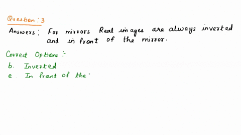 question-3-1-point-which-of-the-following-can-describe-a-real-image-choose-all-that-apply-upright-inverted-enlarged-reduced-in-front-of-mirror-behind-mirror-question-4-1-point-describe-when-26288