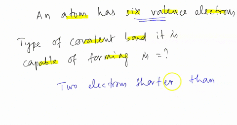 an-atom-has-six-electrons-in-its-valence-shell-what-types-of-covalent-bond-is-it-capable-of-forming-hint-there-is-more-than-one-correct-answer-be-sure-to-check-all-that-apply-hydrogen-bond-t-15772