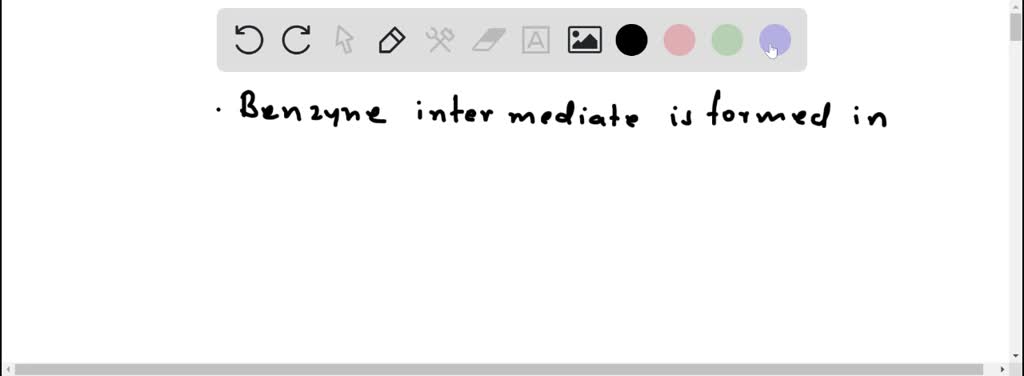 SOLVED: Benzyne intermediate is formed in the following nucleophilic ...