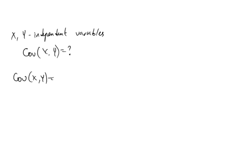 question-9-if-x-and-y-are-independent-then-what-is-the-value-of-covxy