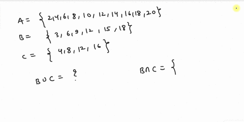 consider-the-following-sets-a2468101214161820-b-369121518-c-481216-and-the-universal-set-is-the-integers-from-1-to-20-inclusive-determine-bu-cand-then-indicate-the-cardinality-of-the-set-on-50536