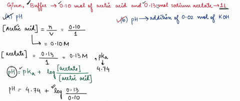 1727-a-buffer-contains-010-mol-of-acetic-acid-and-013-mol-of-sodium-acetate-in-100-l-what-is-the-ph-of-this-buffer-b-what-is-the-ph-of-the-buffer-after-the-addition-of-002-mol-of-koh-what-is-28987