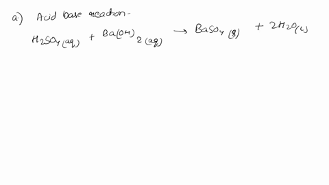 explain-how-you-could-prepare-barium-sulfate-by-a-an-acid-base-reaction-b-a-precipitation-reaction-4-78356