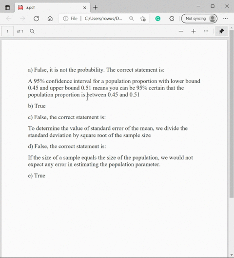 determine-whether-the-statement-is-true-or-false-if-the-statement-is-false-rewrite-it-as-a-true-statement-5m-a-95-confidence-interval-for-a-population-proportion-with-lower-bound-045-and-upp-15637