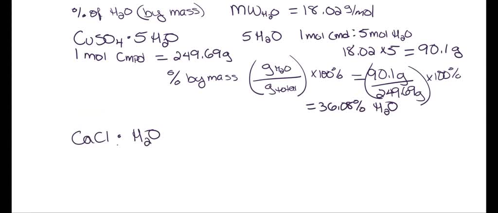 SOLVED: molar mass of water = 18.02 g/mol alculate the percent water in