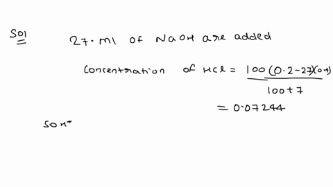1-calculate-the-ph-during-the-titration-of-1000-ml-of-0200-m-hcl-with-0400-m-naoh-first-what-is-the-initial-ph-before-any-naoh-is-added-answer-is-2698-find-answers-of-ab-and-c-a-what-is-the-36464