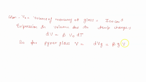 1-a-pyrex-glass-container-fills-the-upper-edge-with-300cm3-of-mercury-at-30o-c-how-much-mercury-is-spilled-if-the-temperature-is-increased-to-70o-c-if-the-coefficient-of-expansion-of-mercury-88257
