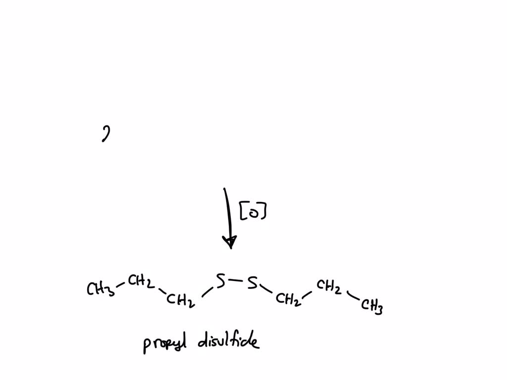 solved-draw-the-thiol-that-can-be-oxidized-to-produce-propyl-disulfide