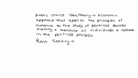 what-is-the-public-choice-idea-or-theoryexplain-what-rent-seeking-ishow-can-you-combine-the-ideas-of-public-choice-and-rent-seekingchoose-one-real-world-example-of-combining-public-choice-an-80955