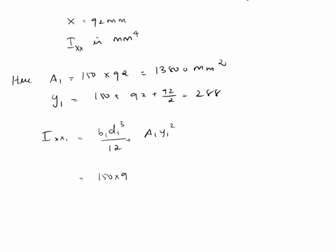 find-the-moment-of-inertia-ixmm-of-the-composite-shape-from-the-bottom-basetype-answer-in-two-2-decimal-places-only-without-the-unit-x92mm-ww-x-x-mm-150-mm-ww-x-150-mm-a-88188